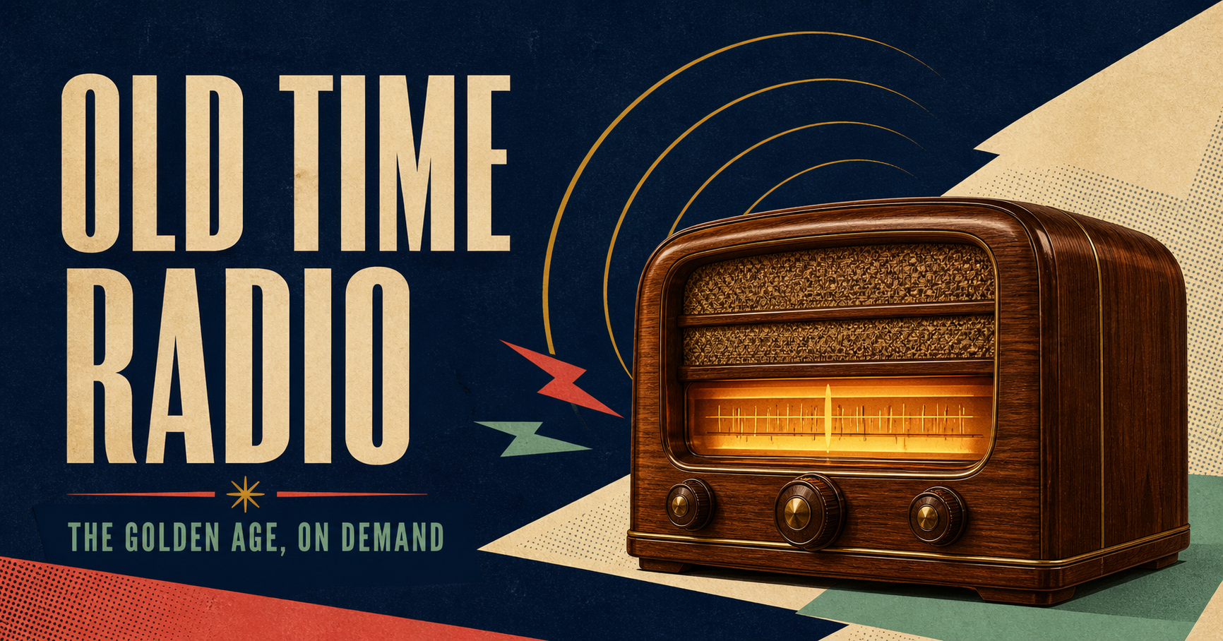 A glowing wooden tabletop radio in a vibrant 1940s poster for Old Time Radio